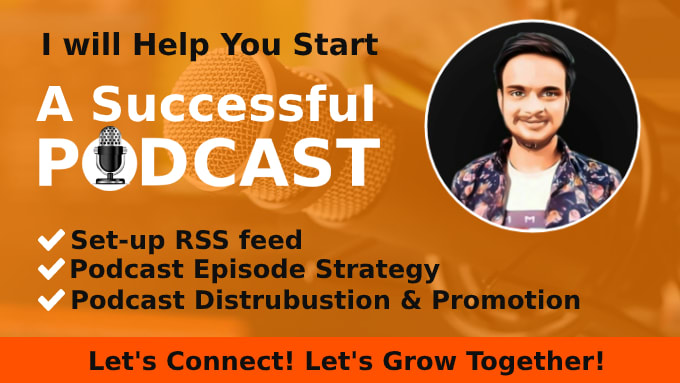be your podcast launch guy and expert on podcast setup, growth