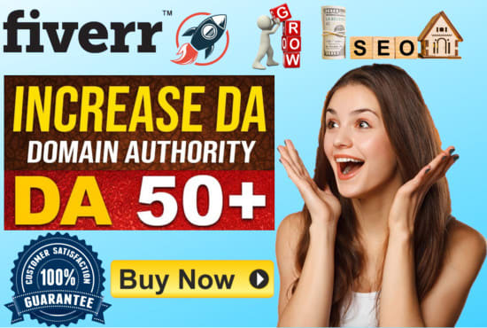 increase domain authority moz da 50 plus with high quality backlinks