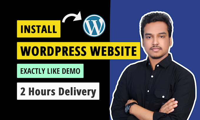 install wordpress theme, demo import, and design, redesign wordpress website