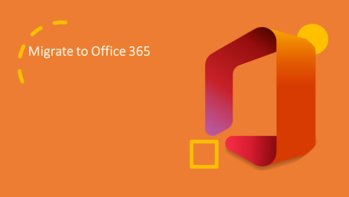 assist with office365 setup, migrations and management