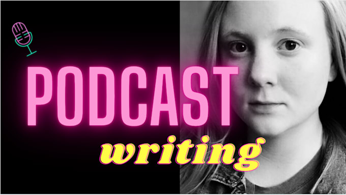 write your podcast scripts