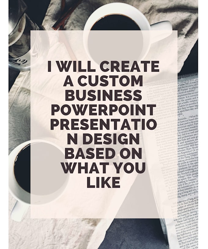 design powerpoint presentation for business or school