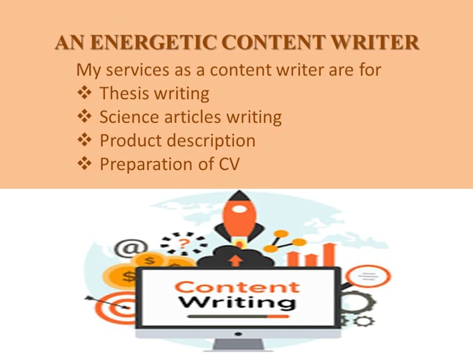 be your energetic content writer