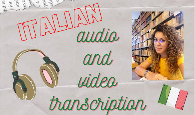 do italian audio and video transcription