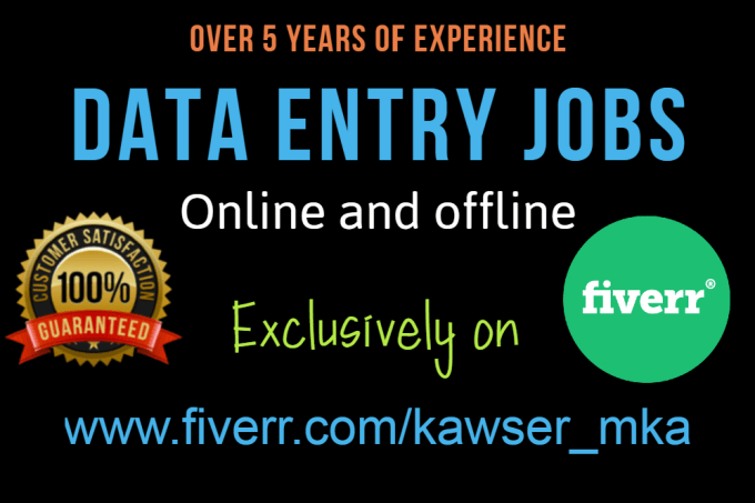 Do Online And Offline Data Entry Jobs Fiverr Jobs Data Entry