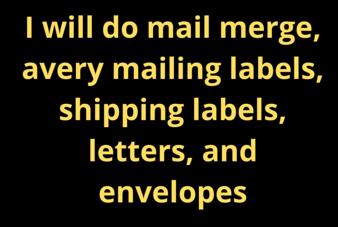 Do Mail Merge Shipping Labels Letters And Envelopes By Sadafexpert Fiverr 5753