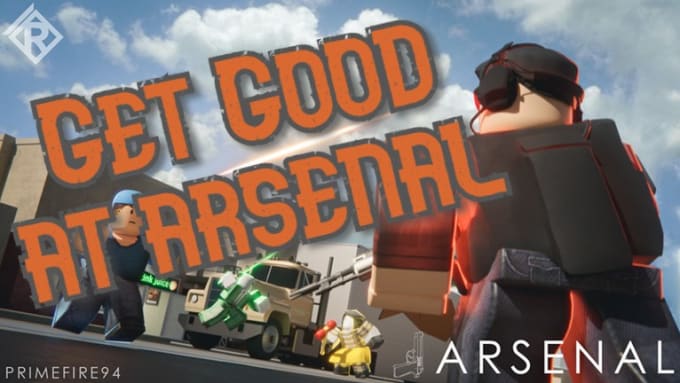 Help You Get Good At Arsenal Roblox By Akronik Fiverr - how to be good in arsenal roblox