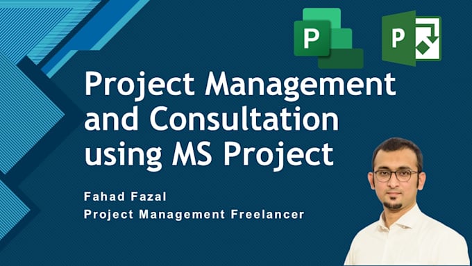 be your consultant for managing projects using ms project
