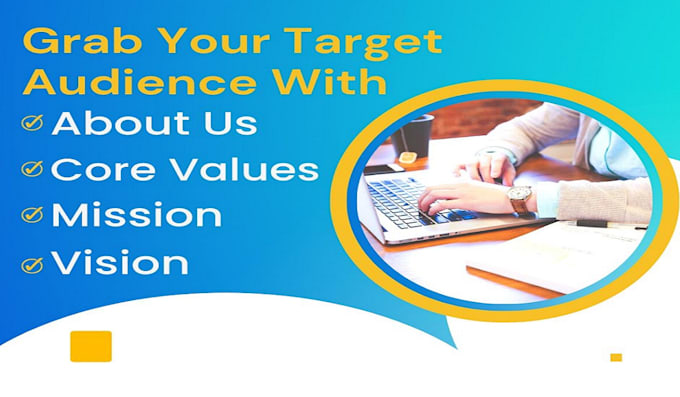 write a powerful mission, vision statement, and about us page