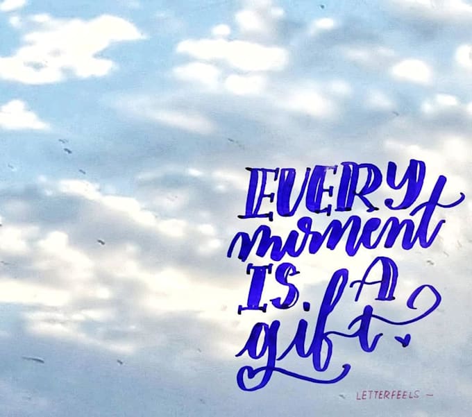 Hand letter motivational quotes for instagram quotes in calligraphy by