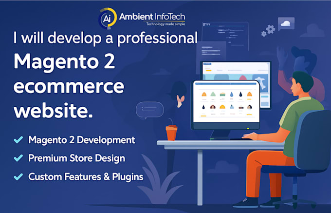 develop a professional magento 2 ecommerce website
