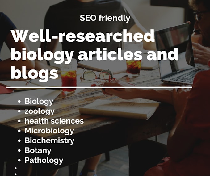 write biology and microbiology blogs and articles