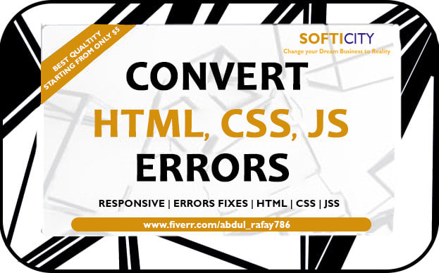 Do fixes your html, css errors by Abdul_rafay786 | Fiverr