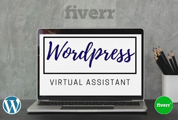 be your wordpress virtual assistant VA