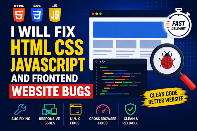 fix HTML CSS javascript and frontend website bugs