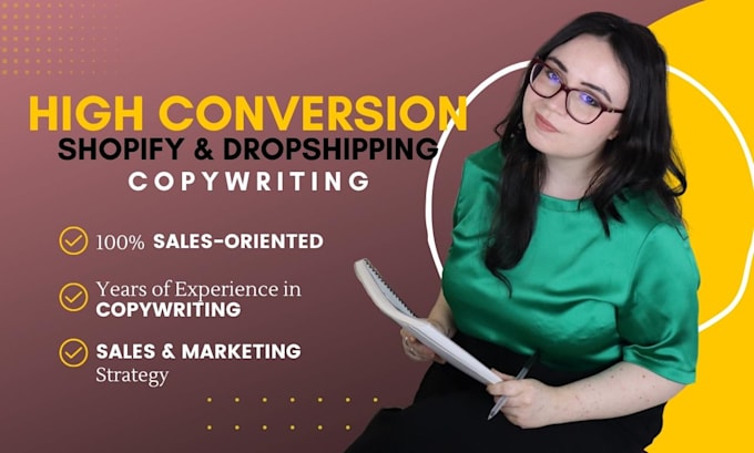 write high conversion shopify and dropshipping copywriting