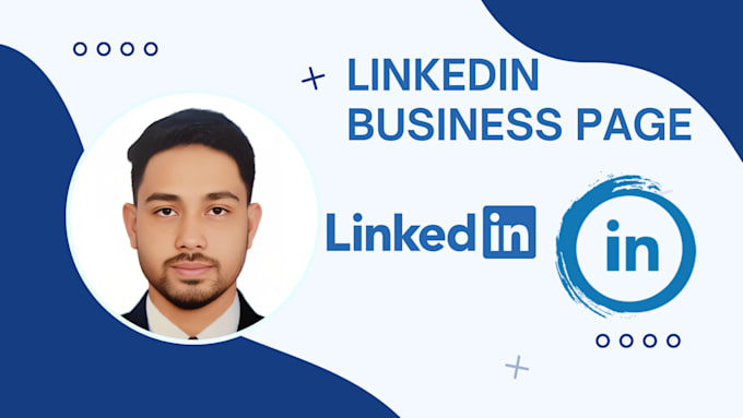 create linkedin business page, increases connectivity