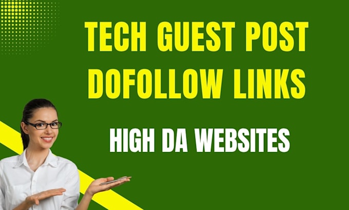 publish a guest post on tech blogs for SEO backlinks