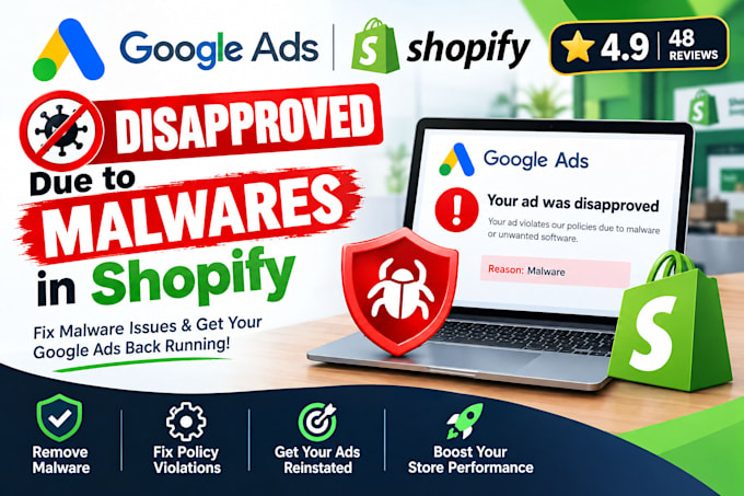 remove shopify malware and get your google ads approved guaranteed