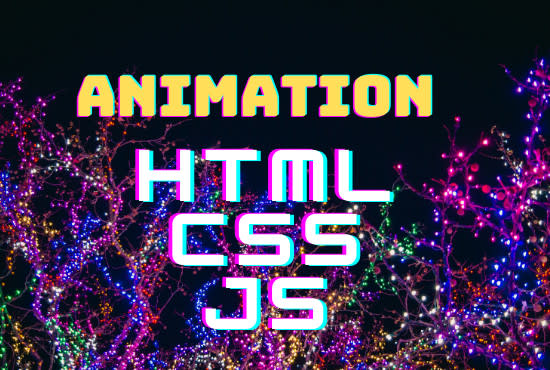 Do creativity and animation effects for your website using html, css ...