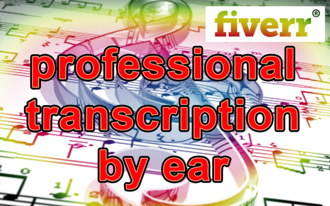 transcribe any music into notation sheet by ear