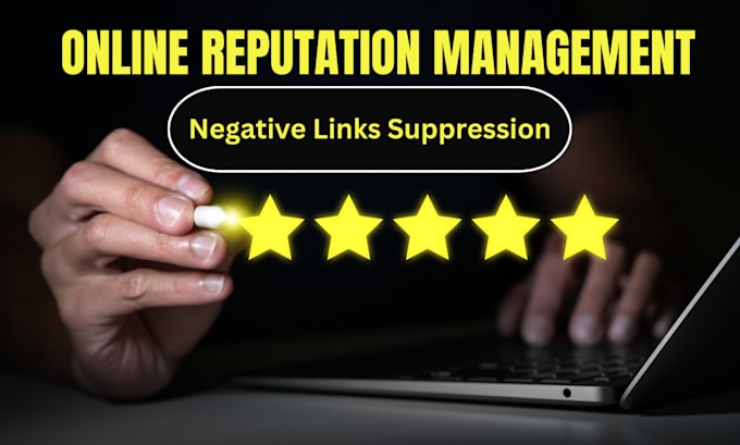 fix your online reputation and push down negative links
