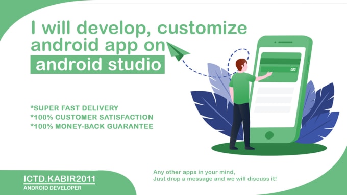 Develop, customize android app on android studio by Ictdkabir2011