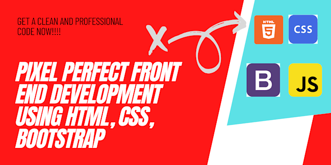 Be your front end web developer with html css, and bootstrap by ...