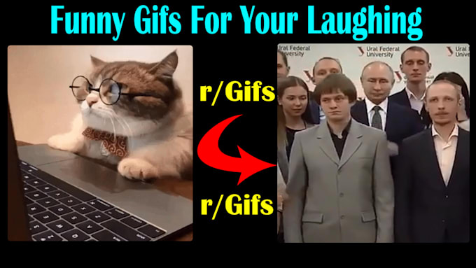 create funny or gifs compilation videos for your channel