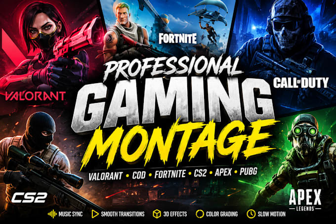 edit your valorant, fortnite, cod, cs2 gaming montage for youtube