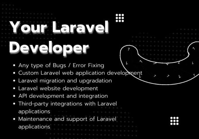 be your expert laravel developer for web development needs
