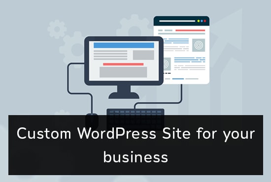 build a custom wordpress site for your company
