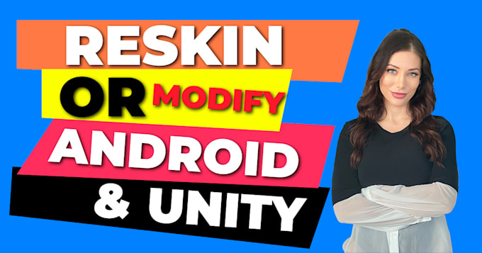 reskin and develop unity 3d and 2d games