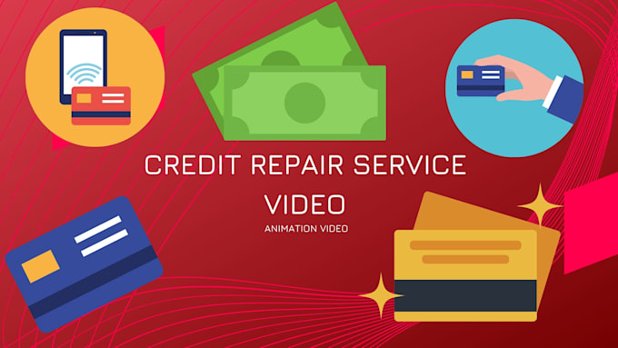 create attractive animation video for credit repair service