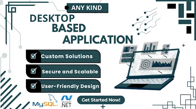 develope any kind of desktop based application