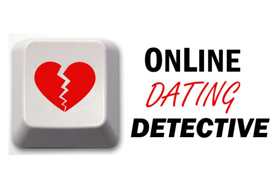 Find The True Identity Of Someone On An Online Dating Site By Truedate Fiverr