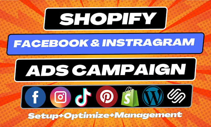 be your shopify facebook ads manager, instagram ads, tiktok ads, ads manager