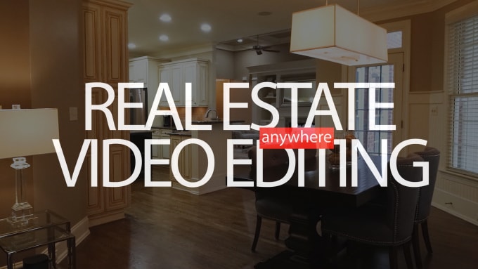 real estate video editing in 24 hrs