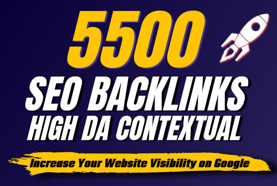 build 5000 da high quality backlinks  for google ranking