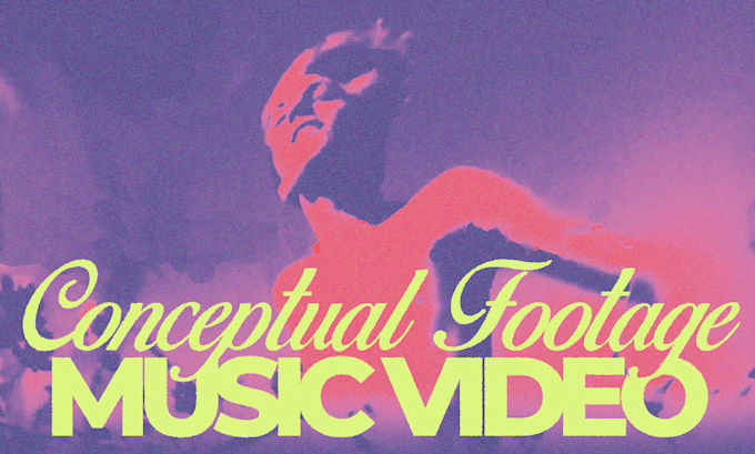 make unique conceptual footage music video