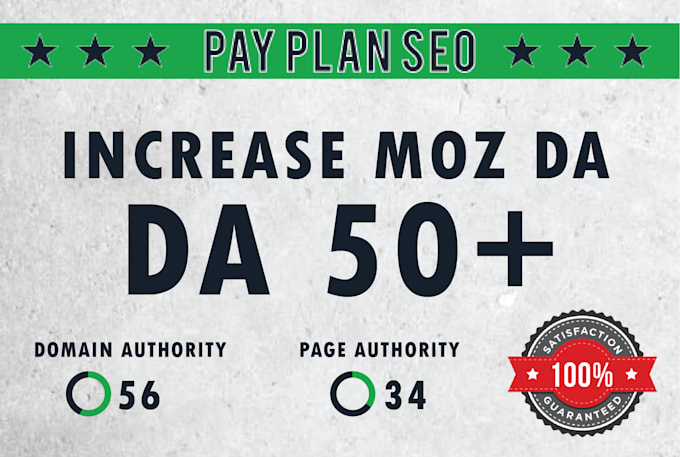 increase your moz domain authority da up to 50plus