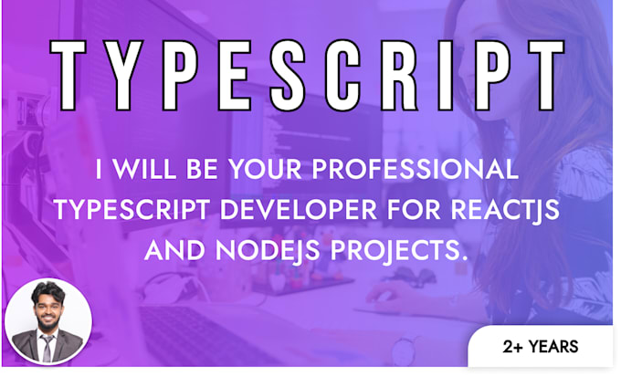 be your typescript developer for reactjs and nodejs projects