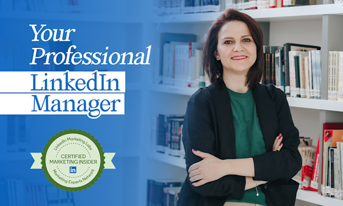 be your linkedin social media manager and content creator