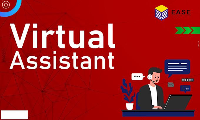 be your virtual assistant, personal assistant, or administrative assistant