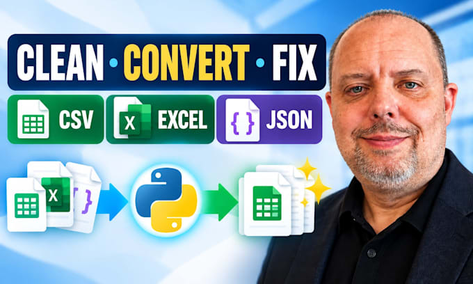 clean, convert, merge or fix CSV excel json files with python