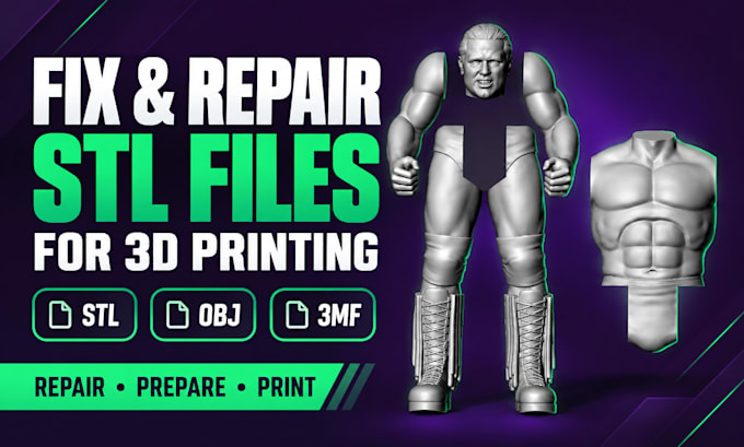fix, repair and prepare your stl file for 3d printing
