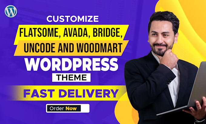 customize flatsome, avada, bridge, uncode and woodmart wordpress theme