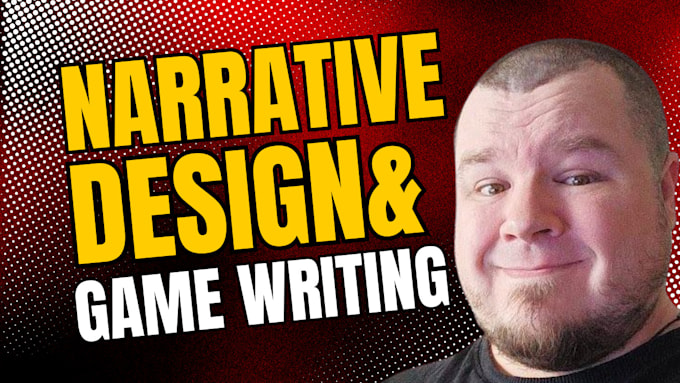 consult on your game story and narrative design