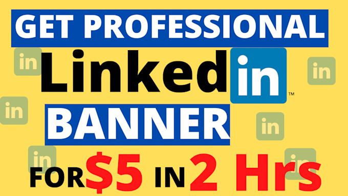 Design linkedin banner for your business page or profile by Dildhape ...