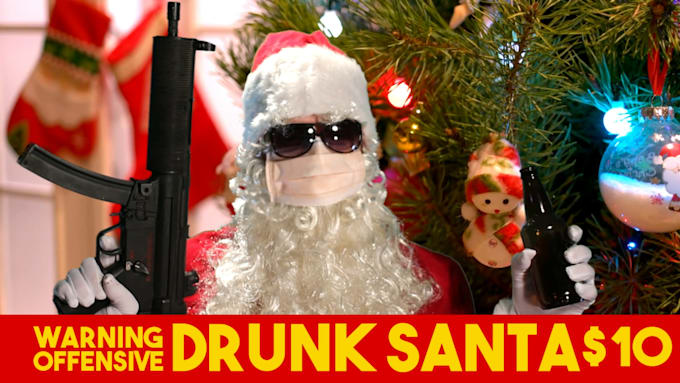 do a drunk santa personal video message
